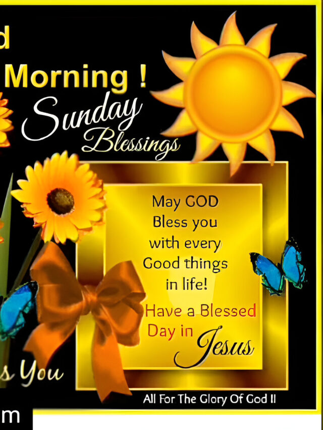 Sunday Blessings and Prayers